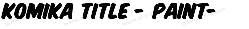 Komika Title - Paint字体转换